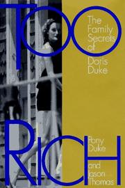 Cover of: Too Rich: The Family Secrets of Doris Duke