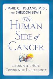 Cover of: The Human Side of Cancer by Jimmie C. Holland, Sheldon Lewis