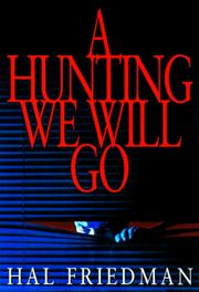 Cover of: A hunting we will go