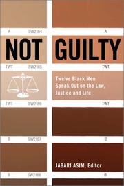 Cover of: Not Guilty: Twelve Black Men Speak Out on Law, Justice, and Life