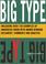 Cover of: Big Type