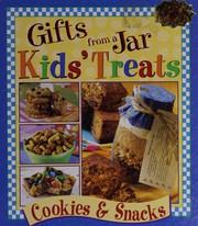 Cover of: Gifts from a jar.: cookies & snacks.