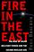 Cover of: Fire in the East