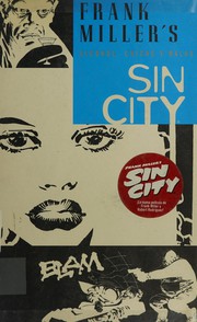 Cover of: Frank Miller's Sin City. by Frank Miller