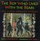 Cover of: The boy who lived with the bears