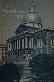 Cover of: A new guide to the Massachusetts State House