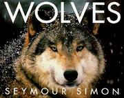 Wolves by Seymour Simon
