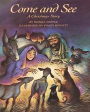 Cover of: Come and see: a Christmas story