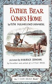 Cover of: Father Bear Comes Home (I Can Read Book 1) by Else Holmelund Minarik