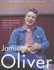 Cover of: Happy Days with the Naked Chef by Jamie Oliver