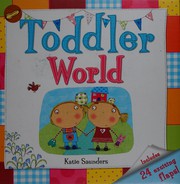 Cover of: Toddler world