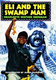 Cover of: Eli and the Swamp Man