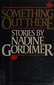 Cover of: Something out there by Nadine Gordimer