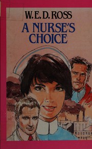 Cover of: A nurse's choice