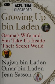 Cover of: Growing up Bin Laden by Najwa Bin Laden