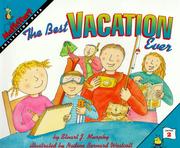 Cover of: The Best Vacation Ever (Mathstart) by Stuart J. Murphy