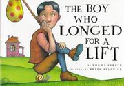 The boy who longed for a lift