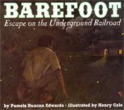 Cover of: Barefoot: Escape on the Underground Railroad