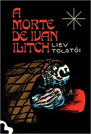 Cover of: A Morte De Ivan Ilitch by 
