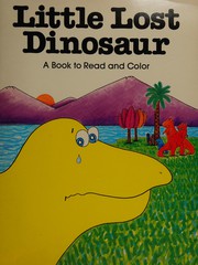 Cover of: Little lost dinosaur