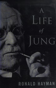 Cover of: A life of Jung by Ronald Hayman