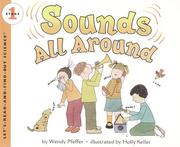 Cover of: Sounds All Around (Let's-Read-and-Find-Out Science. Stage 1) by Wendy Pfeffer