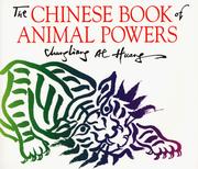 Cover of: The Chinese Book of Animal Powers by Chungliang Al Huang