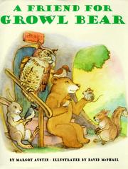 Cover of: A friend for Growl Bear