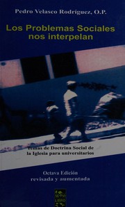 Cover of: Los problemas sociales nos interpelan by Pedro Velasco