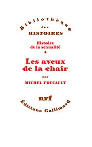 Cover of: Les aveux de la chair by Michel Foucault, Frédéric Gros