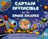 Cover of: Captain Invincible and the Space Shapes (MathStart 2)