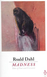 Madness by Roald Dahl