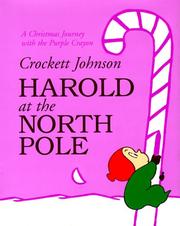 Cover of: Harold at the North Pole by Crockett Johnson