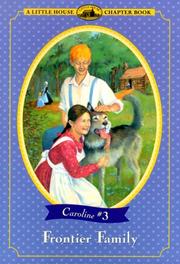 Cover of: Frontier family: adapted from the Caroline years books