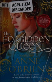 Cover of: The forbidden queen by Anne O'Brien