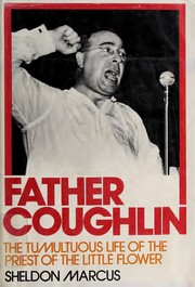 Cover of: Father Coughlin by Sheldon Marcus