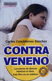 Cover of: Contraveneno by Carlos Cuauhtémoc Sánchez