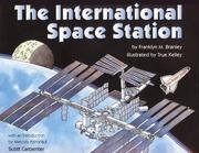 Cover of: The International Space Station (Let's-Read-and-Find-Out Science 2) by Franklyn M. Branley