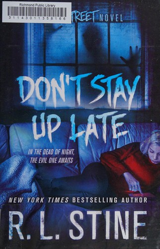 Don't Stay Up Late by R. L. Stine