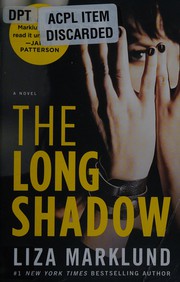 The long shadow by Liza Marklund