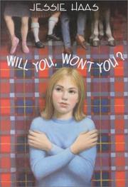 Cover of: Will you, won't you?