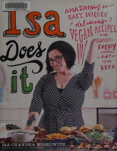 Isa does it by Isa Chandra Moskowitz