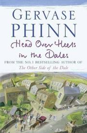 Cover of: Head Over Heels in the Dales by Gervase Phinn