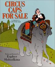Cover of: Circus caps for sale by Slobodkina, Esphyr