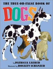 Cover of: The True-or-False Book of Dogs by Patricia Lauber