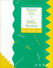 Cover of: Project Text for Public Speaking (6th Edition) | Clark S. Carlile