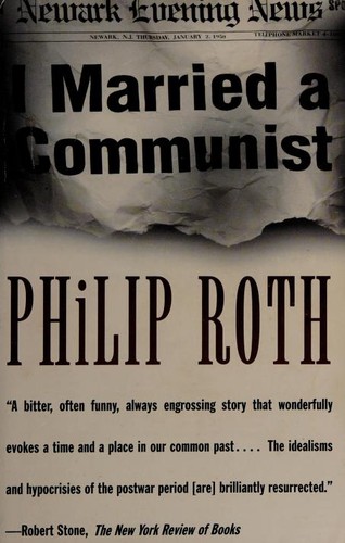 Philip Roth I Married a Communist