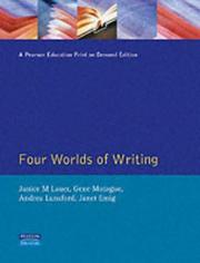 Cover of: Four worlds of writing by Janice M. Lauer ... [et al.].