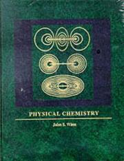 Cover of: Physical chemistry | John S. Winn