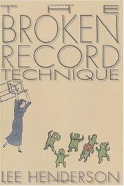 Cover of: The broken record technique by Lee Henderson